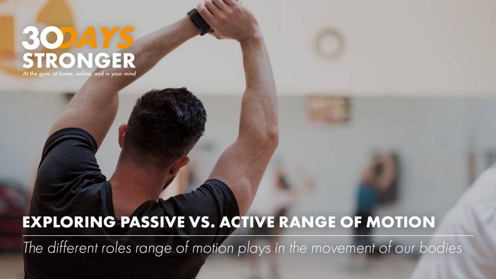 Exploring Passive vs. Active Range of Motion in Fitness