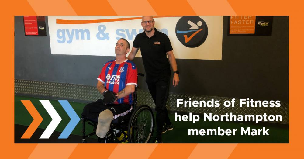 Friends of Fitness Helps Fitness4Less Northampton Member